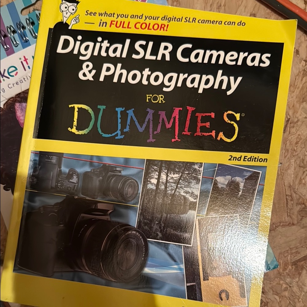 Digital SLR Cameras & Photography for Dummies - 2nd Edition